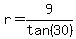 r+=+9%2Ftan%2830%29