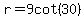 r+=+9cot%2830%29