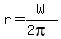 r+=+W%2F%282pi%29