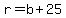 r+=+b+%2B+25