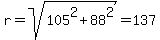 r+=+sqrt%28105%5E2+%2B+88%5E2%29+=+137