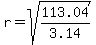 r+=+sqrt%28113.04%2F3.14%29