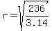 r+=+sqrt%28236%2F3.14%29