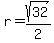 r+=+sqrt%2832%29%2F2
