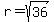 r+=+sqrt%2836%29