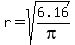 r+=+sqrt%286.16%2Fpi%29