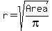r+=+sqrt%28Area%2Fpi%29