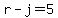r+-j+=+5