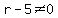 r-5%3C%3E0
