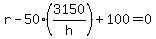 r-50%283150%2Fh%29%2B100=0