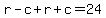 r-c%2Br%2Bc=24