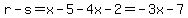 r-s=x-5-4x-2=-3x-7