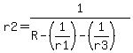 r2+=+1%2F%28R+-+%281%2Fr1%29+-+%281%2Fr3%29%29