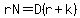 rN=D%28r%2Bk%29