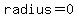 radius=0