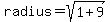 radius=sqrt%281%2B9%29