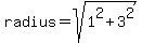 radius=sqrt%281%5E2%2B3%5E2%29