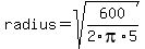 radius=sqrt%28600%2F2pi%2F5%29