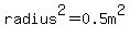radius%5E2=0.5m%5E2