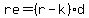 re=%28r-k%29d