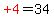 red%28%22%2B4%22%29=34