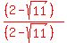 red%28%28%282-sqrt%2811%29%29%29%2F%28%282-sqrt%2811%29%29%29%29