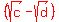 red%28%28sqrt%28c%29-sqrt%28d%29%29%29%29