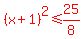 red%28%28x%2B1%29%5E2%3C=25%2F8%29