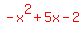 red%28-x%5E2+%2B+5x+-+2%29