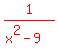 red%281%2F%28x%5E2-9%29%29