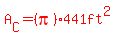 red%28A%5BC%5D=%28pi%29441ft%5E2%29