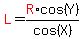 red%28L%29=red%28R%29%2Acos%28Y%29%2Fcos%28X%29