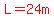 red%28L=24m%29