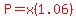 red%28P=x%281.06%29%29