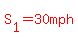 red%28S%5B1%5D=30mph%29