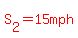 red%28S%5B2%5D=15mph%29