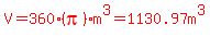 red%28V=360%28pi%29m%5E3=1130.97m%5E3%29
