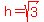 red%28h=sqrt%283%29%29