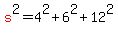 red%28s%29%5E2=4%5E2%2B6%5E2%2B12%5E2