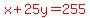 red%28x%2B25y=255%29