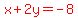 red%28x%2B2y=-8%29