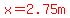 red%28x=2.75m%29