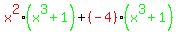 red%28x%5E2%29green%28%28x%5E3+%2B+1%29%29+%2B+red%28%28-4%29%29green%28%28x%5E3+%2B+1%29%29