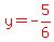 red%28y=-5%2F6%29