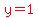 red%28y=1%29