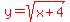 red%28y=sqrt%28x%2B4%29%29