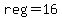 reg+=+16