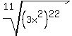 root%2811%2C%283x%5E2%29%5E22%29