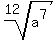 root%2812%2Ca%5E7%29