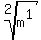root%282%2Cm%5E1%29